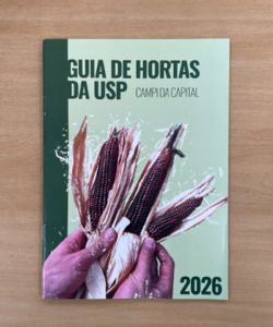 Capa do Guia de Hortas da USP – Campi da Capital, edição de 2026, com ilustração de espigas de milho seguradas por mãos.