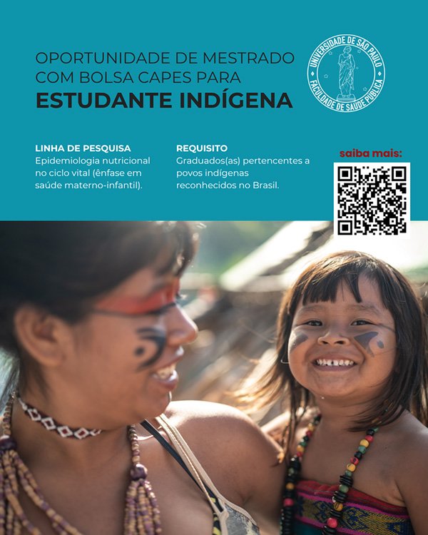Card de divulgação de oportunidade de mestrado para estudantes indígenas, acompanhado da fotografia de uma mulher e uma criança indígena.